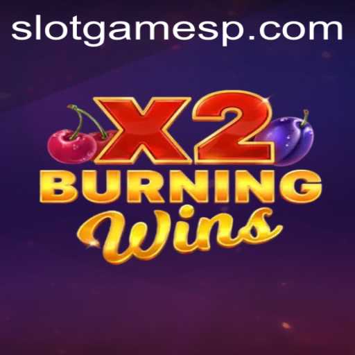Discover the Excitement of BurningWinsX2 Slot Game
