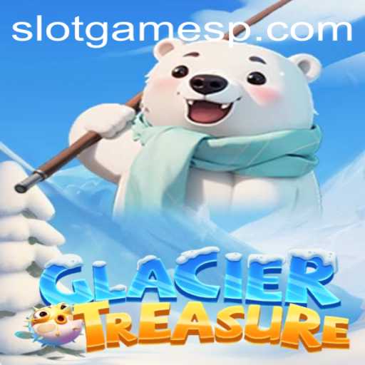 Discovering the Thrills of GlacierTreasure: A New Frontier in Slot Games