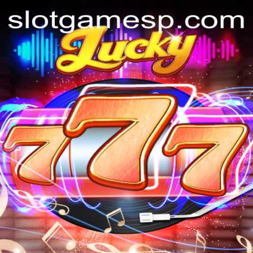 Exploring the Thrills of Lucky777: A Premier Slot Game Experience