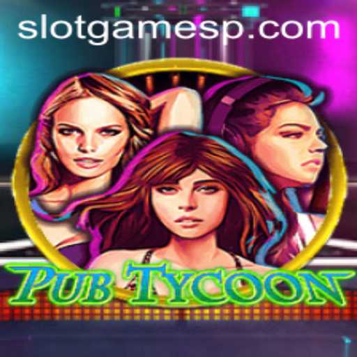 Experience the Thrill of PubTycoon: A Dive into the World of Slot Games