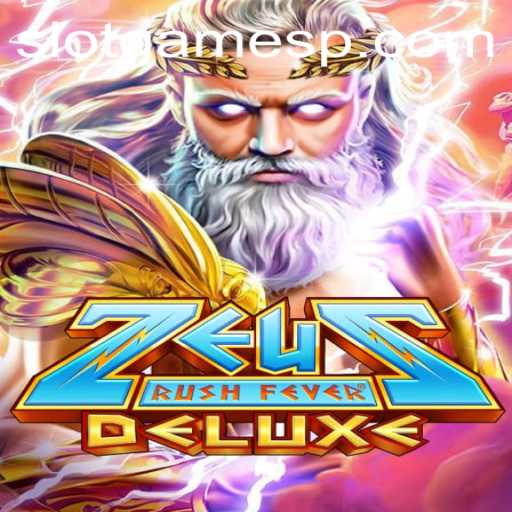 Explore the Exciting World of ZeusRushFeverDeluxe: A Premier Slot Game Experience